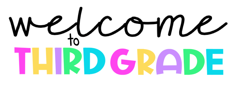 Welcome to Third Grade!